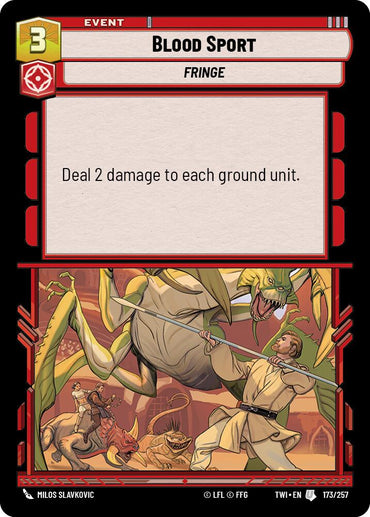 Blood Sport (173/257) (173/257) [Twilight of the Republic]