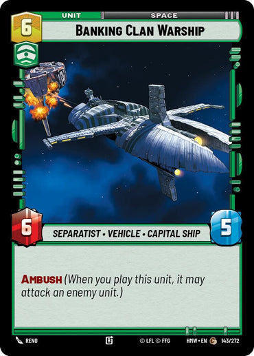 Banking Clan Warship (143/272) (143/272) [Homeworlds]